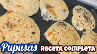 Como hacer PUPUSAS‼️receta COMPLETA CHICHARRÓN FRIJOLES CURTIDO Y SALSA LA RECETA COMPLETITA‼️ [upl. by Lagiba520]