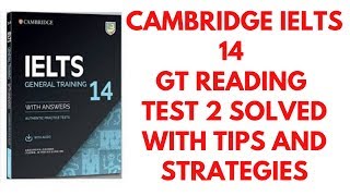 Cambridge IELTS 14 General Reading Test 2 solved with strategies [upl. by Leugimsiul]