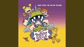 This World Is Something New To Me From quotThe Rugrats Moviequot Soundtrack [upl. by Valentine]