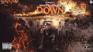 Almighty  White House Down Tiraera Rip Pusho Official Audio [upl. by Winther306]