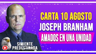 CARTA JOSEPH BRANHAM SABADO 10 DE AGOSTO DEL 2024 ✔ 𝗧𝗔𝗕𝗘𝗥𝗡𝗔𝗖𝗨𝗟𝗢 𝗕𝗥𝗔𝗡𝗛𝗔𝗠 [upl. by Sky]