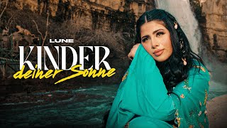 Lune  Kinder deiner Sonne Official Video [upl. by Annaira]