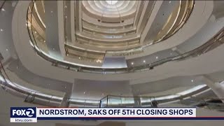 Nordstrom Saks OFF 5TH Anthropologie closing SF stores [upl. by Bruckner835]