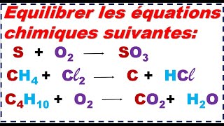 Exercice corrigé équilibrer les équations chimiques 2APIC [upl. by Drice753]