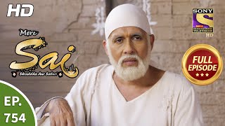 Mere Sai  Ep 754  Full Episode  1st December 2020 [upl. by Notyard9]