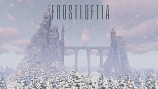 Frostloftia  A Minecraft TIMELAPSESatisfying Build [upl. by Aicilla]