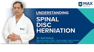 Spinal Disc Herniation Signs Symptoms Treatment  Max Hospital [upl. by Nitsir]