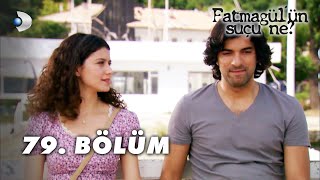 Fatmagülün Suçu Ne 79 Bölüm  FULL BÖLÜM [upl. by Nuarb]