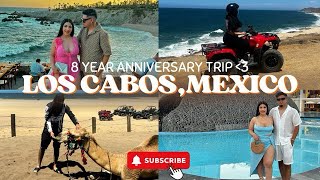 8 YEAR ANNIVERSARY TRIP TO LOS CABOSMEXICO vlog [upl. by Cristobal]