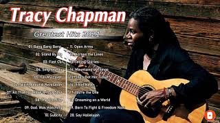 Tracy Chapman Greatest Hits Full Album Best Songs Of Tracy Chapman Tracy Chapman Playlist 2021 [upl. by Parcel]