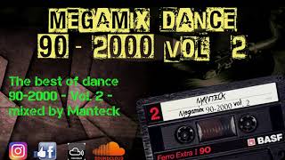 Megamix Dance Anni 902000 Vol2 The Best of 902000 Mixed Compilation [upl. by Nitsruk]