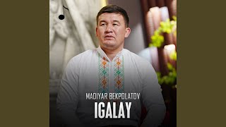 Igalay [upl. by Dona]