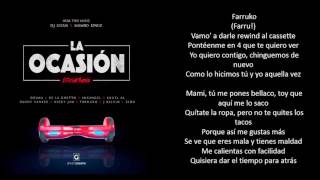 La ocasion remix letra [upl. by Essyla]