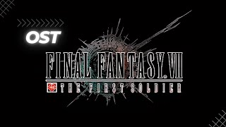 Final Fantasy VII The First SOLDIER OST [upl. by Raybourne]