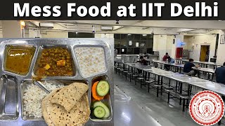 Mess food at IIT Delhi [upl. by Eigroeg]