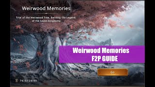 Weirwood Memories 042021  F2P  215 312 313 314 315 [upl. by Manvell]