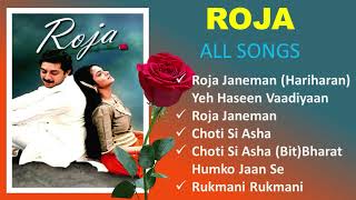 Roja Hindi  All Songs  Audio Jukebox  Mani Ratnam  AR Rahman  Arvind Swami Madhu [upl. by Aelanej]