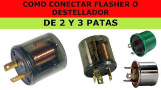 COMO CONECTAR FLASHER  DE 2 Y 3 PATAS [upl. by Eelyek]