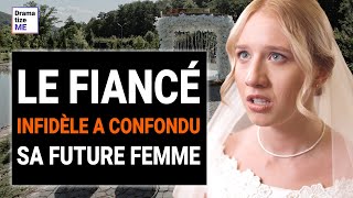 Un MARIÉ INFIDÈLE A Confondu La Mariée Avec la MAÎTRESSE Devant lAUTEL  DramatizeMe France [upl. by Fiora]