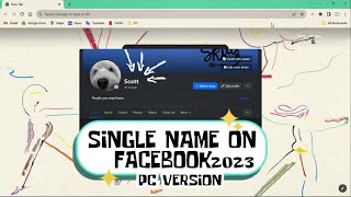 Single Name on Facebook 2023  PC Version [upl. by Haimaj]