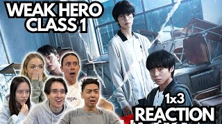 Weak Hero Class 1 약한영웅 Episode 3 Group Reaction [upl. by Nalepka]