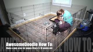 How to make a Play Pen Area for a litter of puppies DIY [upl. by Remot]