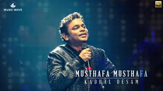 Musthafa Musthafa  High Quality Audio  Kadhal Desam  AR Rahman [upl. by Yenaiv]