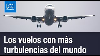 ¿Cuáles son los vuelos con las peores turbulencias [upl. by Assenyl]