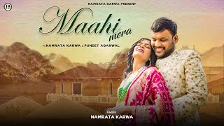 Maahi Mera ft Namrata Karwa amp Puneet Agarwal  Pre  wedding Of Singer Namrata karwa  prewedding [upl. by Enimajneb163]