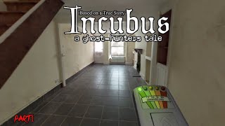 The most REALISTIC ghost hunting game Incubus  A ghosthunters tale nocommentary [upl. by Akiwak975]