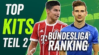 Bundesliga Trikot Ranking  Die Kits der Saison 201718  Teil 2 [upl. by Tadeas]