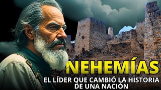 NEHEMÍAS El Reconstructor de los MUROS de Jerusalén explicación de la historia bíblica [upl. by Previdi375]