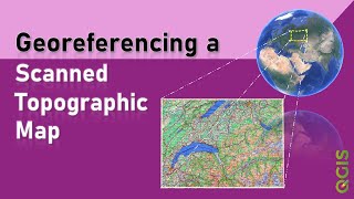 QGIS 316 Part 1  Georeferencing a Scanned Map with Coordinates [upl. by Milewski139]