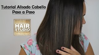 Tutorial Alisado Del Cabello Paso a Paso [upl. by Nahtam593]