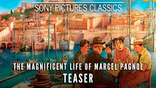 THE MAGNIFICENT LIFE OF MARCEL PAGNOL  Official Teaser 2025 [upl. by Etnahc431]