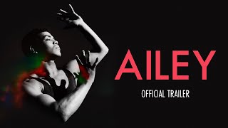 AILEY  Official Trailer  In Theatres July 23 [upl. by Hafirahs]