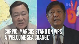 Carpio Marcos stand on WPS a ‘welcome sea change’ [upl. by Mattland]