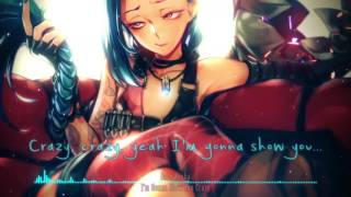 Nightcore  Im Gonna Show You Crazy 1 HOUR [upl. by Savart]