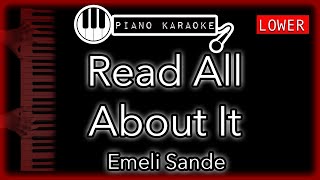 Read All About It Part lll LOWER 3  Emeli Sande  Piano Karaoke Instrumental [upl. by Ebaj]