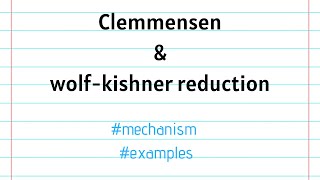 Clemmensen reduction  WolfKishner reduction  mechanism [upl. by Rosana]