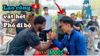 GIẢ LÀM LAO CÔNG 🧹 THÁCH ĐẤU VẬT TAY PHỐ ĐI BỘ  AI THẮNG NHẬN 1000  SƠN HANMA [upl. by Ennagrom]