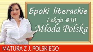 68 Matura z polskiego epoki literackie  Młoda Polska [upl. by Haliled]