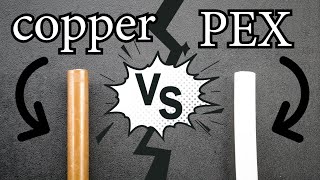 Is Copper Better Than PEX COMPLETE GUIDE  GOT2LEARN [upl. by Hein]