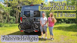 Fahrradträger  Thule Easyfold XT2  EBike  Clever Celebration  Kastenwagen  Wohnmobil [upl. by Auria344]