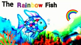 The Rainbow Fish Animated  Kids Book Read Aloud [upl. by Enoryt]