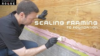 Sealing Framing to Foundation [upl. by Daigle]