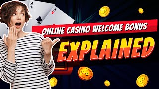 Online Casino Welcome Bonus Bonuses and Benefits 🎁 [upl. by Heinrich]