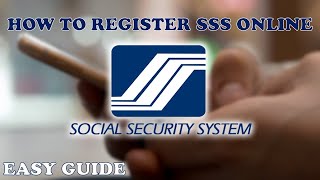 SSS ONLINE REGISTRATION  SOCIAL SECURITY SYSTEM  A STEP BY STEP GUIDE [upl. by Poland]