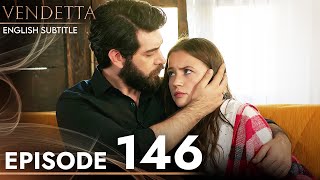 Vendetta  Episode 146 English Subtitled  Kan Cicekleri [upl. by Odnalro]