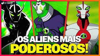 OS 9 ALIENS MAIS PODEROSOS DO BEN 10 [upl. by Dorrehs]